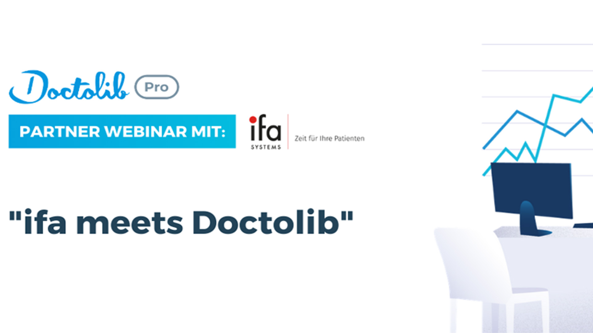 So war das Webinar “ifa meets Doctolib” – Stellen Sie Ihre Praxis digital auf